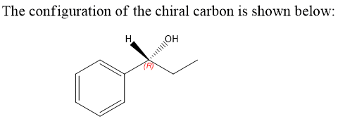 The configuration of the chiral carbon is shown below: он