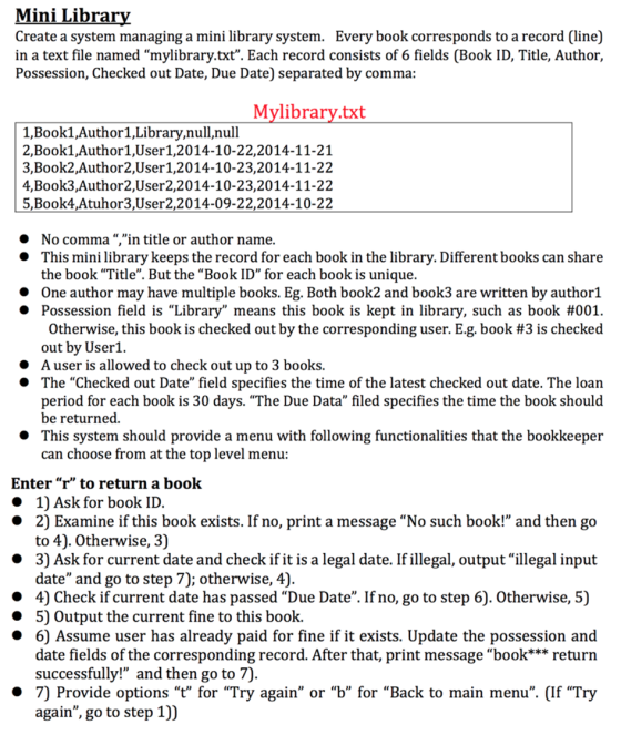 Create a system managing a mini library system. Ev