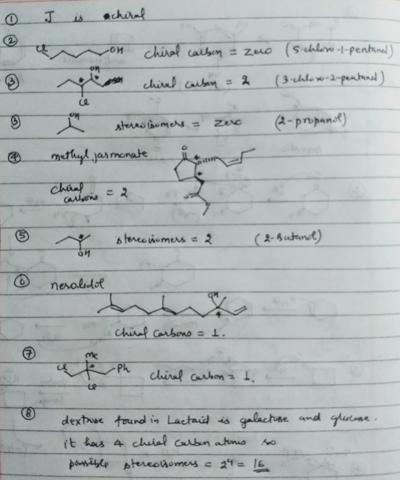 0 I is achiral Ta o n chiral carbon = zuo (schloro-1-pentand) to chiral carson = 2 (3-chloxo-2-pentand) 3 (2-propanol) I ster