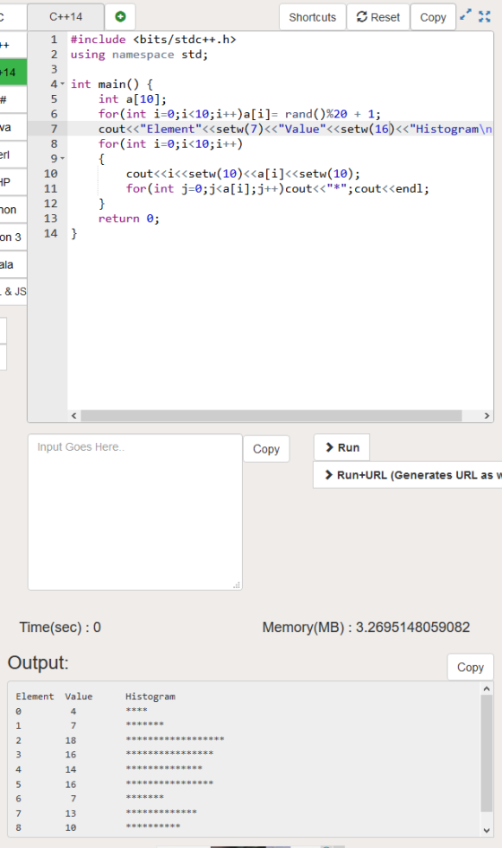 C++14 Shortcuts S Reset Copy 1 #include <bits/stdc++.h> 2 using namespace std; +14 4- int main() { int a[10]; for(int i=0; i<