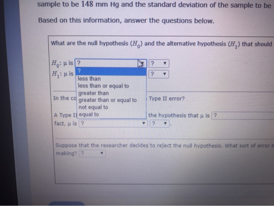 sample to be 148 mm Hg and the standard deviation of the sample to be Based on this information, answer the questions below.