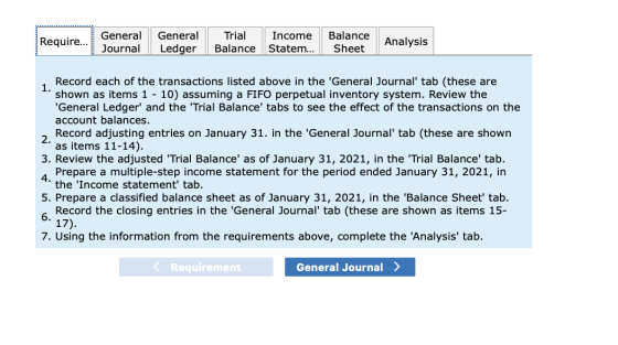 Require... General General Journal | Ledger Trial Balance Income Balance Statem... |Sheet Analysis ni ni † w Record each of t