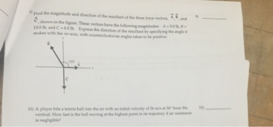 Find the magnitude and direction of the resultant