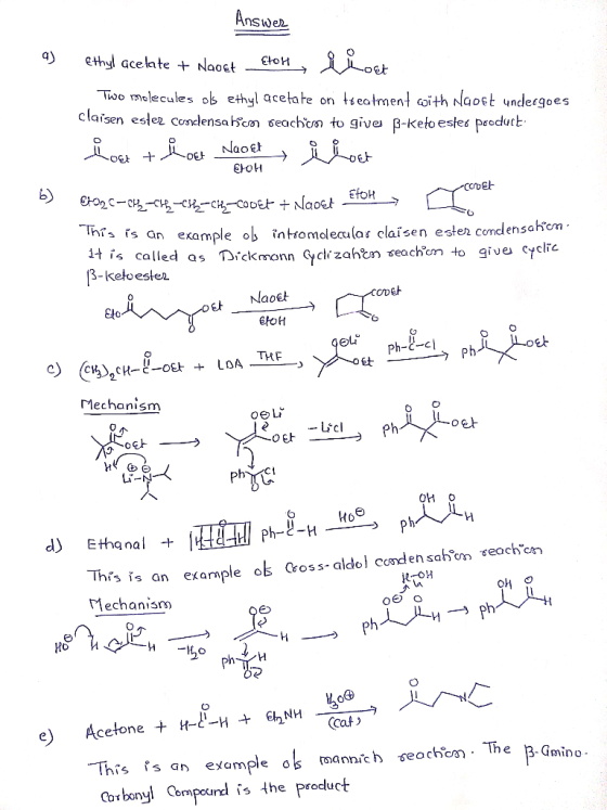 Answer Ethyl ace late + Naoet CHOH Two molecules ob ethyl acetate on tseatment coith Naost undeegoes claisen ester conclensa