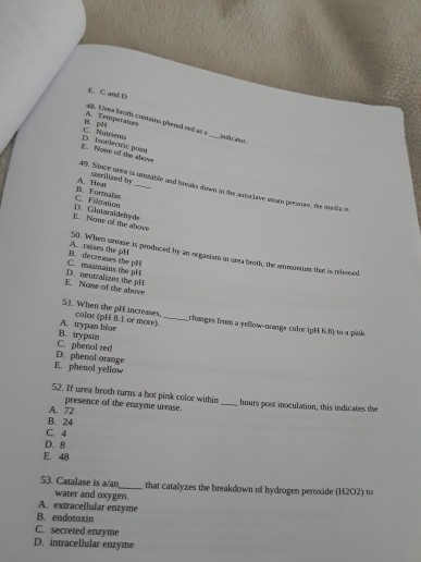 Can Clear Tema D C. Nutrients oelectron E. None of the wewe 19. Since w e and be A. Her B. Forma G. Fideration D. Glutaraldeh
