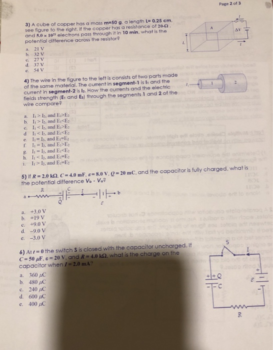 Page 2 of 3 3) A cube of copper has a mass m50 g. a length = 0.25 cm. see figure to the right. If the copper has a resistance