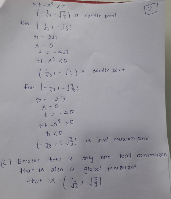 is local maxima point 2 IS saddle point for rt_s2 20 ( - 1/3 1 5 3 3 1-33) r = 253 s=0 t = – 456 It! rt-82 Lo ( 73 - ) is sad