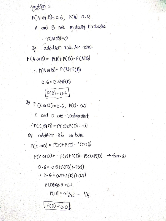 A ard B ave mutually ExbsNe By addition Yde ue hove ?(B)- 0.4 C and D ate By addtionR We hote. PCD)-02