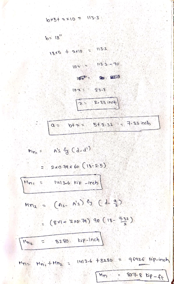 b*5+ *X 10 = 113-3 b= 18 113-3 1845 + 2416 13.3 -90 200R OL 23.3 2.33 inch a = 6+4 = 5+-2.33 - 7.33 inch Mni= As fy Cardi) =