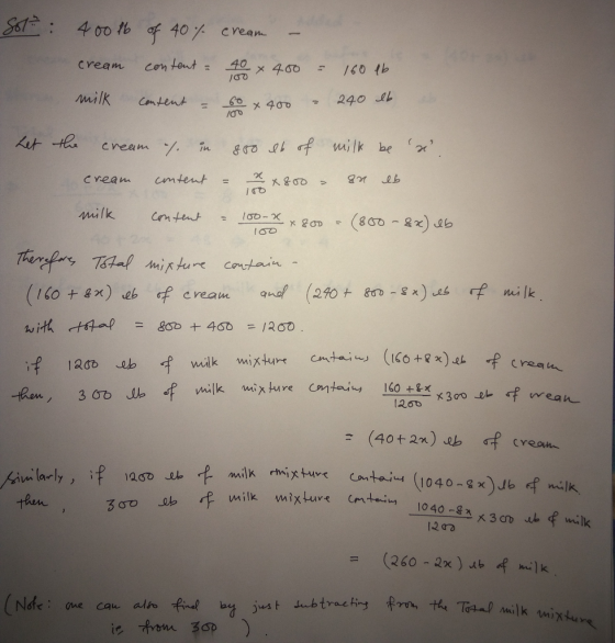 Sot: 40016 of 40% cream – cream content - 40 x 400 = 160 16 milk Content = 60 x 400 - 240 lb Let the cream 7. in 850 eb of mi