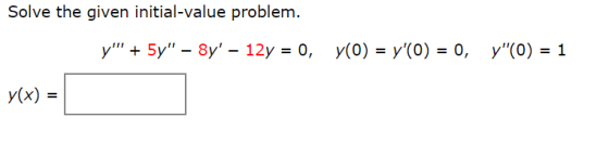 Solv he given ini problkem. y(x)