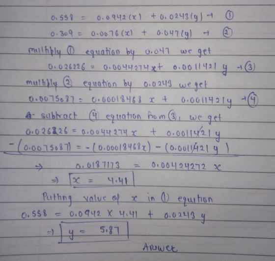 0.558 = 0.0942000) + 0.0243 19 ) + 0 0.309 = 0.0076 (X) + 0.047(4) es 6 multibly o equation by 0.041 we get 0.026226 = 0.0044