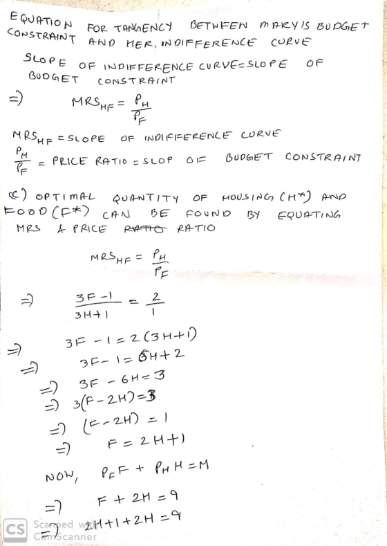 EQUATION FOR - CONSTRAINT AND ? SLOPE OF INDIF TON FOR TANGENCY BETWEEN MARYS BUDGET AINT AND HER, INDIFFERENCE CURVE E OF I