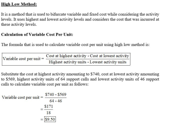 High Low Method: It is a method that is used to bifurcate variable and fixed cost while considering the activity levels. It u