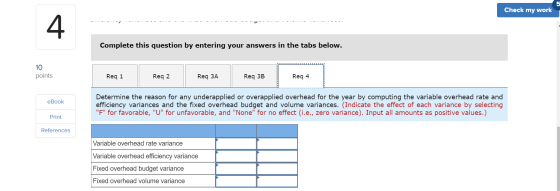 Check my work Complete this question by entering your answers in the tabs below. 10 points Req 1 Req 2 Req 3A Req 3B Reg 4 eB