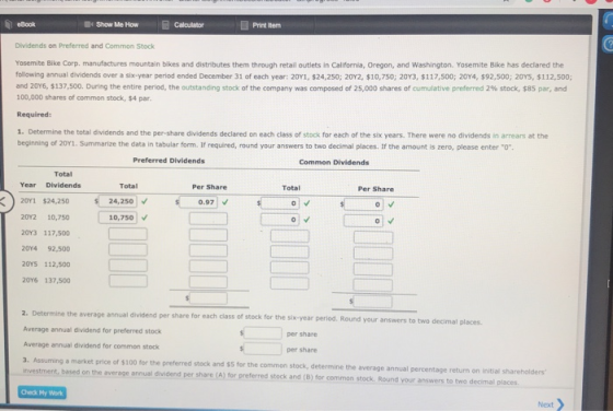 Book Show Me How Calculator Print Item Dividends on Preferred and Common Stock Yosemite Bike Corp. manufactures mountain bike