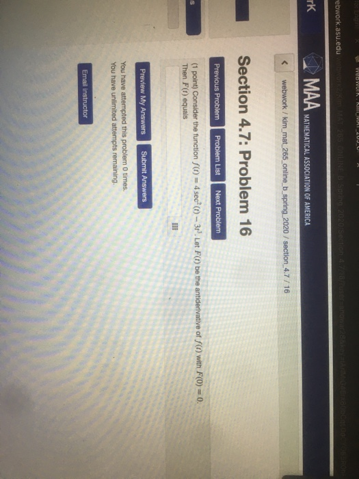 WebMINEN rebwork.asu.edu AN A 2015 ONLINE B Spring 2020/Section 4.7/5 hawa ANIMALE BOGATO o ne rK MAA V AA MATHEMATICAL ASSOC