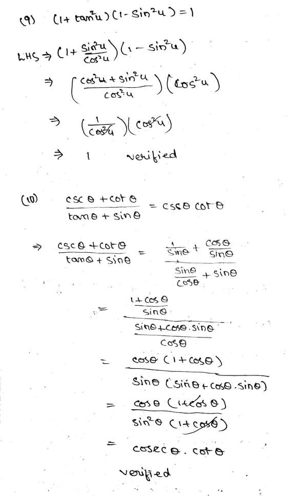 (9) (1+ tanu)(1-sin?u) = 1 bits (1+ Sirius) since) (?- sinu) (cos ) (Costa) (cosa costu) coshu+sin²u cos?u VL 1 verified (10