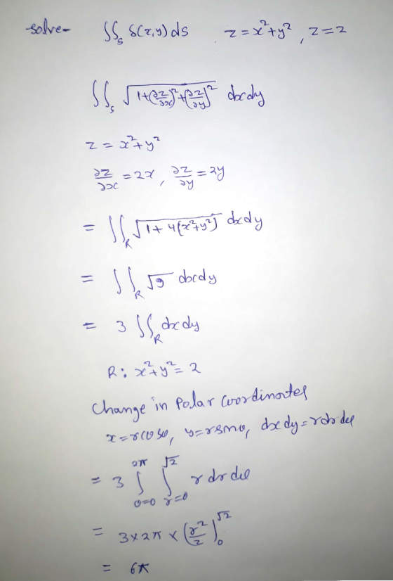 solve- SS S(x,y) ds 2= x + y² z=2 Startet dardy z=x²ty? 22 =20, 22 = 24 doc S&Jo+ 482 457 doody So oordy 3 SS obedy R R chang
