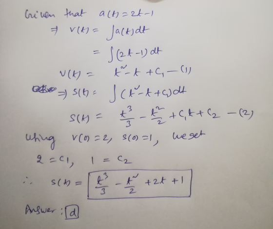 Criven that alt=2d- 7 Vika Jackidt =((24-1) at W(K) = txt +C, -(1) SIG= ICE-d+G) at S(A) = t3 th tette -(2) whing (n=2, 8(0)=
