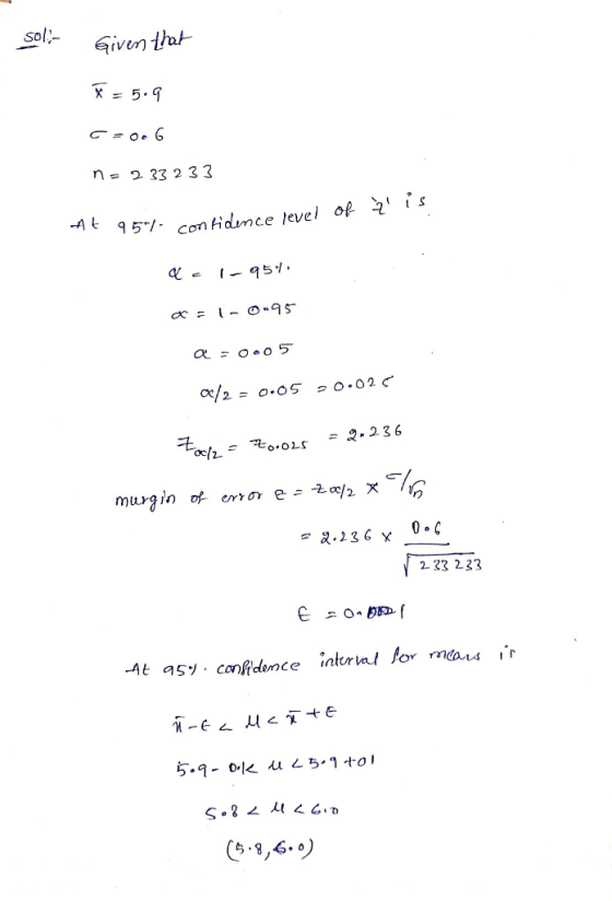 Sol Givethh X-5.9 n- 2 33 2 33 -^ L q5-/- confidince level 2.236 2- 23 233