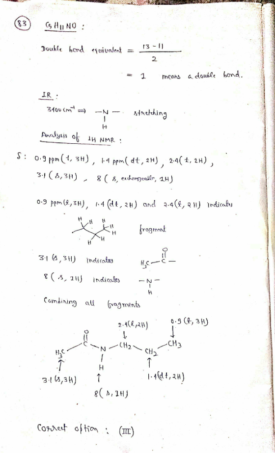 SAU 83 (SHUNO : Double bed equivalent = and equivalent 13-11 - = 1 means a double bond. IR : 3400 (m =) -N- Stretching . . I