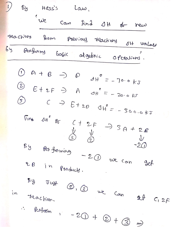 D By Hesss we law, find can oth of new teachiory from previous reactions at value by performs Gasic algebric operations. ① A