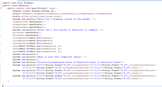 import java.util.Scanner public class Material ublic atatic void main(String args) Scanner sc=new Scanner (System.in); double