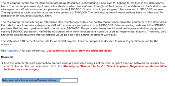The chief ranger of the states Department of Natural Resources is considering a new plan for fighting forest fires in the st