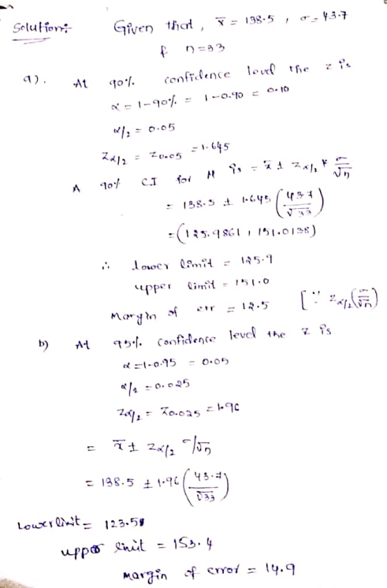 Solution; Given that, F = 138.5 1 0 - 43.7 f n=33 cool. confidence lovel the zis *=1-90%. = 1-0.90 = 0.10 9). At 2012 = 20.05