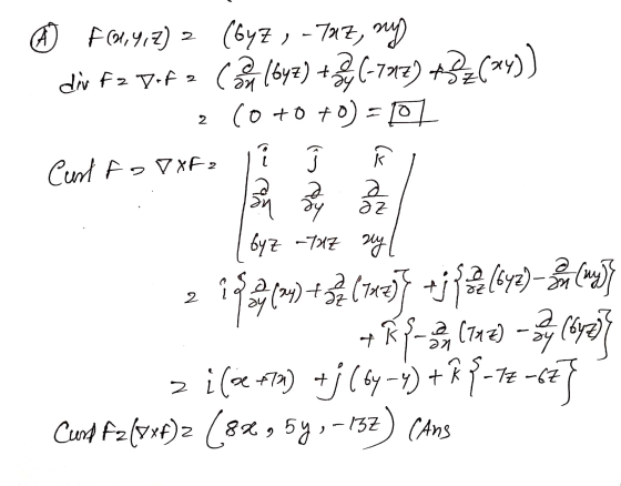 7 0 F (21,Y,Z) = (byz , -7az, my die fz yıfa Con 1642) + (-792) +7=(-y)) (0+0+0) = 10 2 ( と Curl fo VXF2 Siz ? a əZ byz -taz