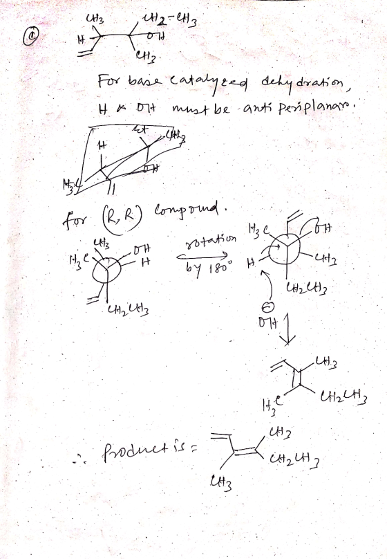 내 대 나. f에 For base catalyzed dehydration, must be anti periplanar. H 에 F 사 for (RR) compound 해 내 rotation. It 삼 에 H by 180 H