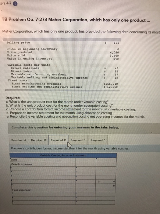 mers 4-7 TB Problem Qu. 7-273 Maher Corporation, which has only one product... Maher Corporation, which has only one product,