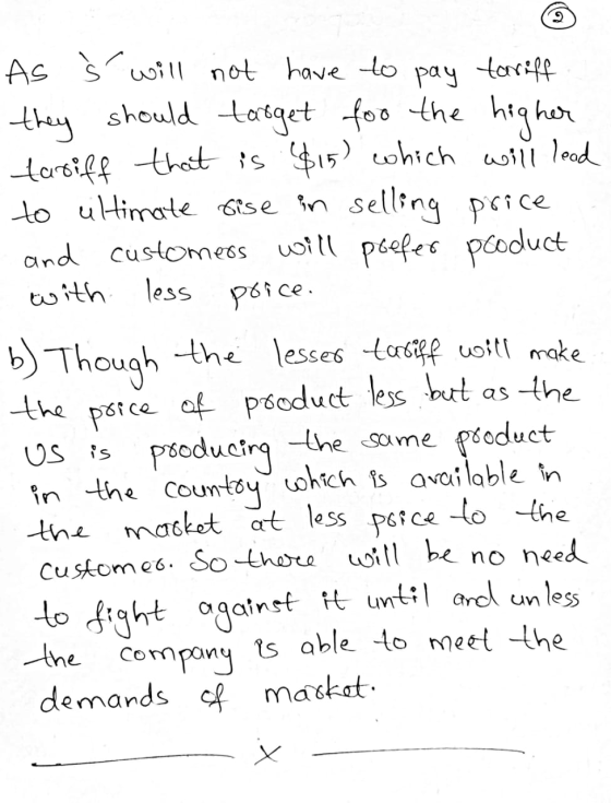 ve As s will not have to pay tariff. they should target for the higher tariff that is $15) which will lood to ultimate sise