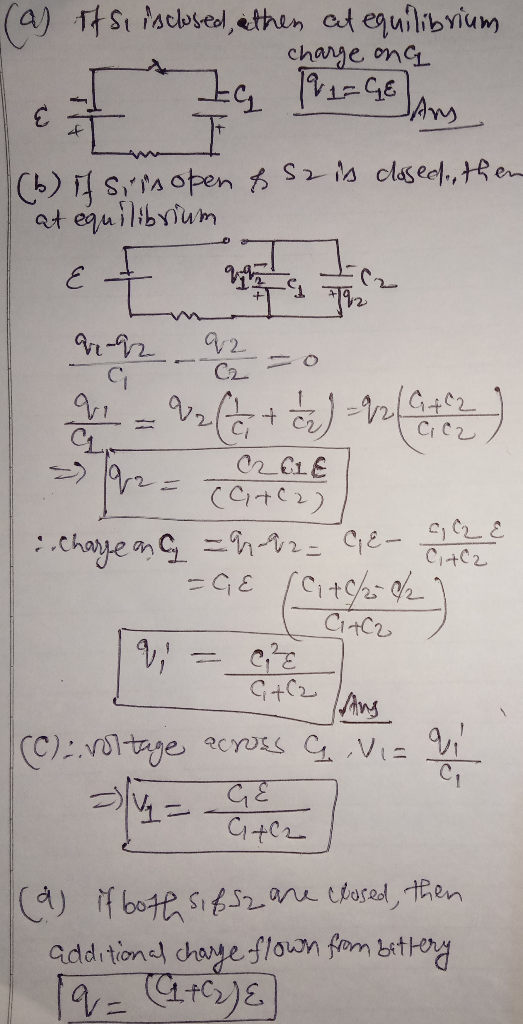 (as it si isclosed, then at equilibrium charge ona closed, then (6) If siis open & s2 is at equilibrium Ci உGE catca) Charyen