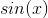 sin (1)