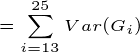 25 Var(Gi) i=13