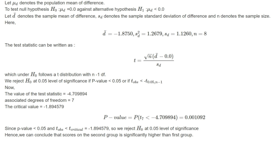 Let ud denotes the population mean of difference. To test null hypothesis Ho Md =0.0 against alternative hypothesis H1 :Md <