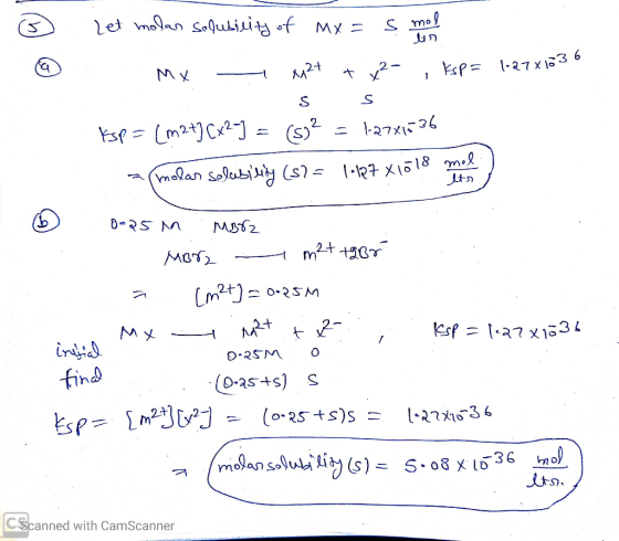 ? A Let molan soQubicity of Mx = s mol MX M2+ + x²-, ksp= 1-27x1031 S S Ksp = (m2t] (x2-] = (s)² = 127x1536 a molar Selasinin