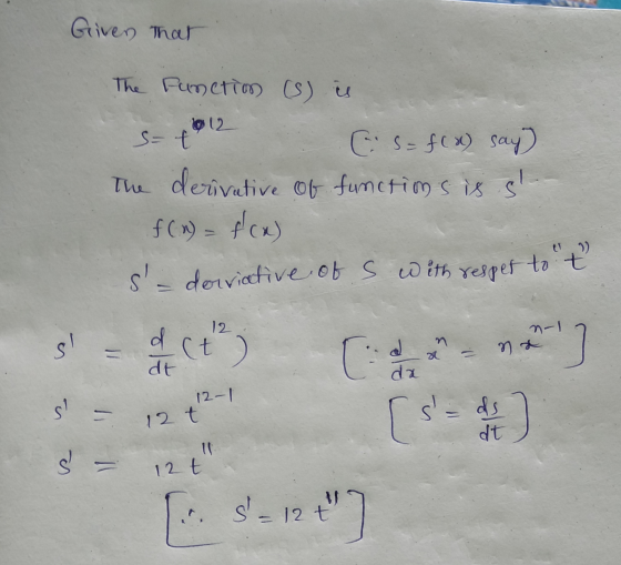 Given that The Function () is to 12 S t CS=f(a) say The derivative of functions is s f(n) = f(x) s- dorviative of s with re