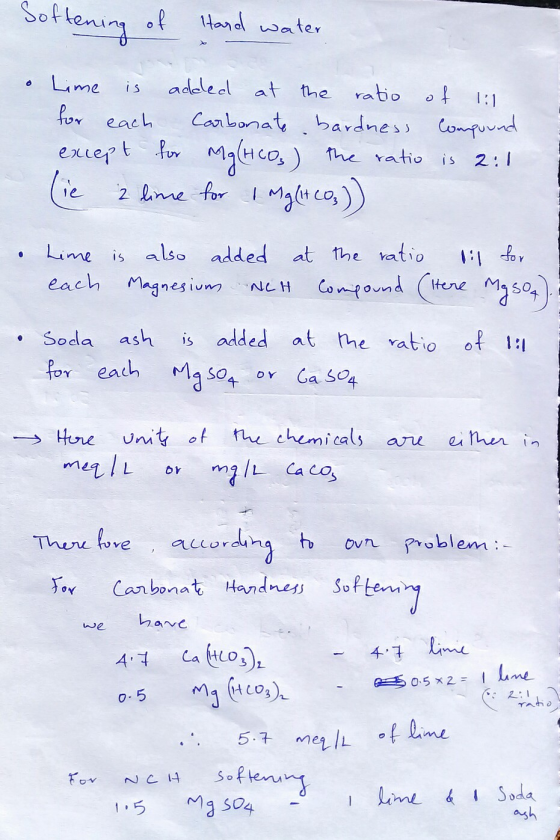 Softening of Hand water o Lime is added at the ratio of 1:1 for each Carbonate bardness Compound except for Mg(HCO₃) the rati