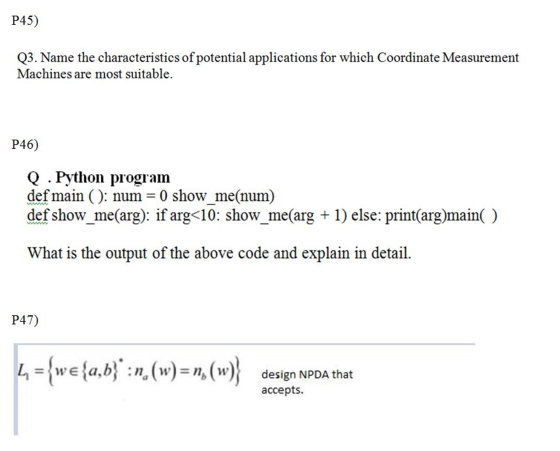 Name the characteristics of potential applications