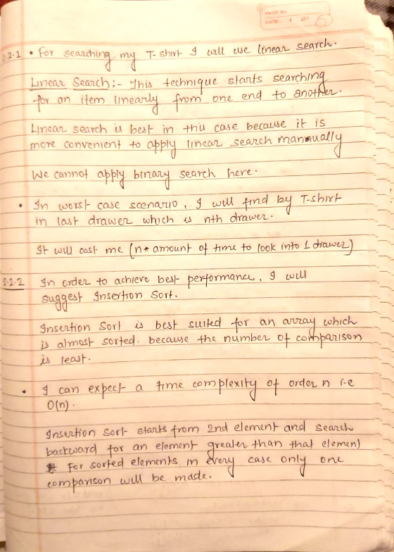 PAGE NO 1 2.2.1 T-shirt & will use linear search. or searching my Linear Search :- This technique starts searching for an ite