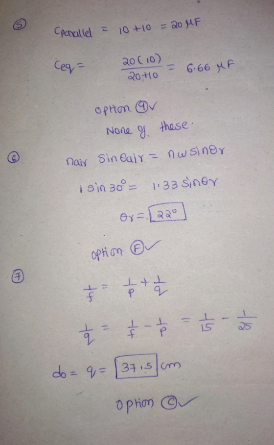 parallel = 10 + 10 = 20 MF Ceq = 20 (10) 20+0 = 6.66 MF option or None of these nair sineair = nusinor I sin 30 = 1.33 siner