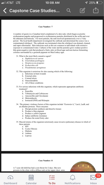 ร 25% 10. AT&T LTE 10:08 AM Capstone Case Studies.. Case Number: 7 A nmber of guests in a Canadian hotel complained of a skin