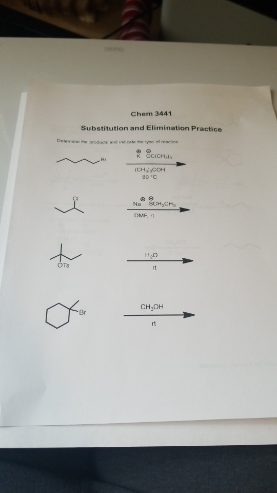 Chem 3441 Substitution and Elimination Practice Determine the products and indicate the type of reaction o KOC(CH) (CH3)2COH