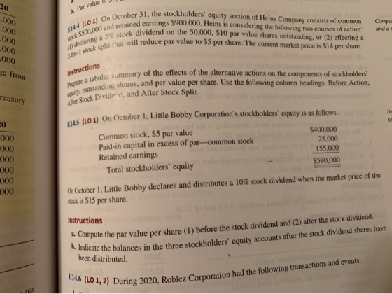 Par value Is quity section of Heins E14.4 144 (LO1) On October 2 .000 and retained earnings $900.000 ber 31, the stockholders