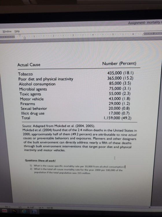 Assignment- mortality Window Help . ... ... ... ...6 .. . .. 7 ... . .. . . ? Actual Cause Number (Percent) Tobacco Poor diet