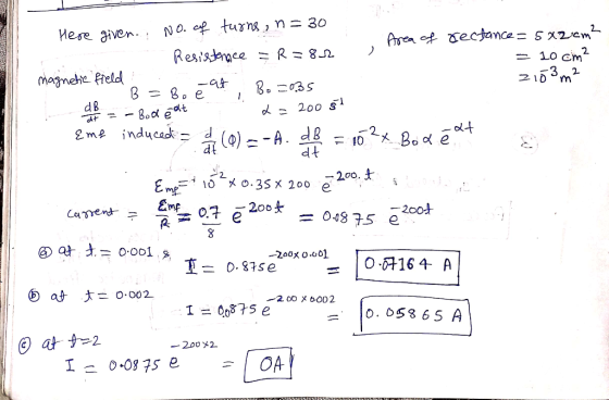 NO. ep turng ^ n= 30 Иese given.: Aren o ecance= s x2em Resisdenace = R = 82 = 10 cm2 magnete Preld 2153m2 B Bo e d B dt = -