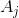 A_j